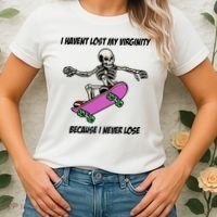 I Havent Lost My Virginity Because I Never Lose Women's T-Shirt thumb 2