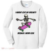 I Havent Lost My Virginity Because I Never Lose Kids Long Sleeve Shirt thumb 0