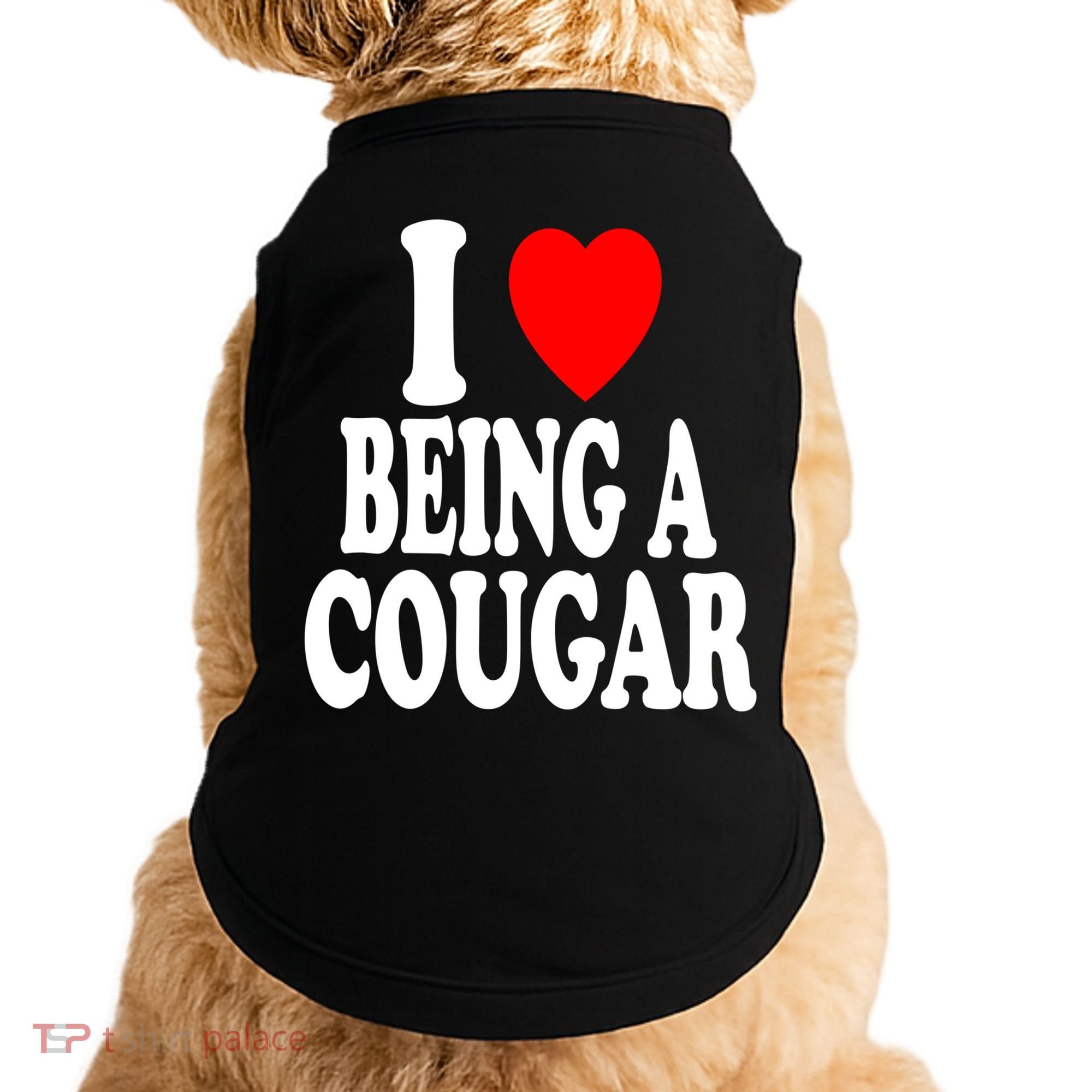 I Heart (Love) Being A Cougar Hot Older Gift Doggie Tank