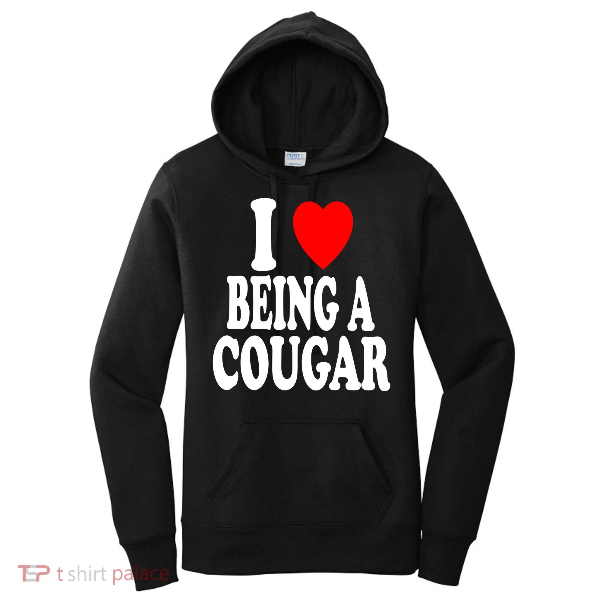 I Heart (Love) Being A Cougar Hot Older Gift Women's Hoodie