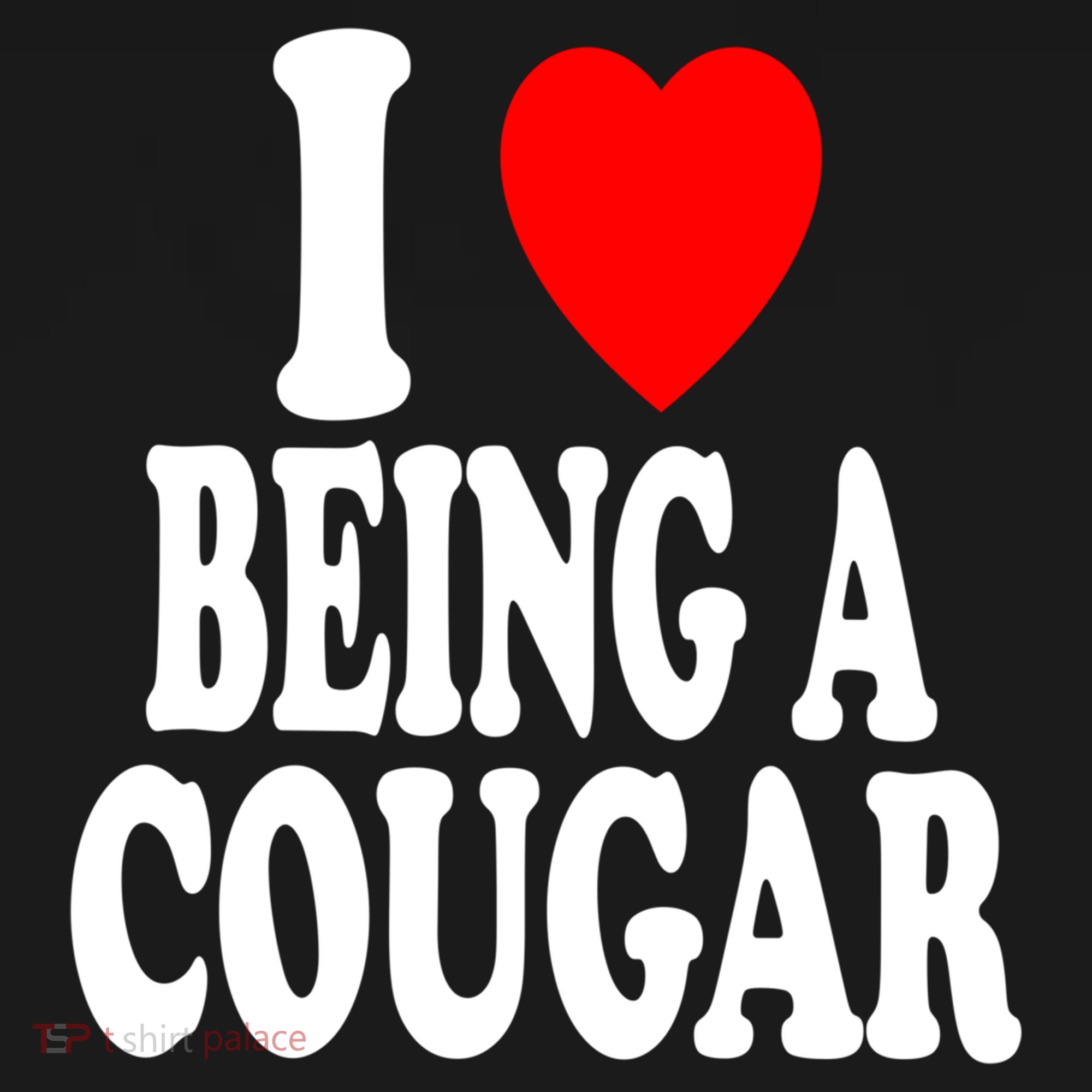 I Heart (Love) Being A Cougar Hot Older Gift Women's Hoodie