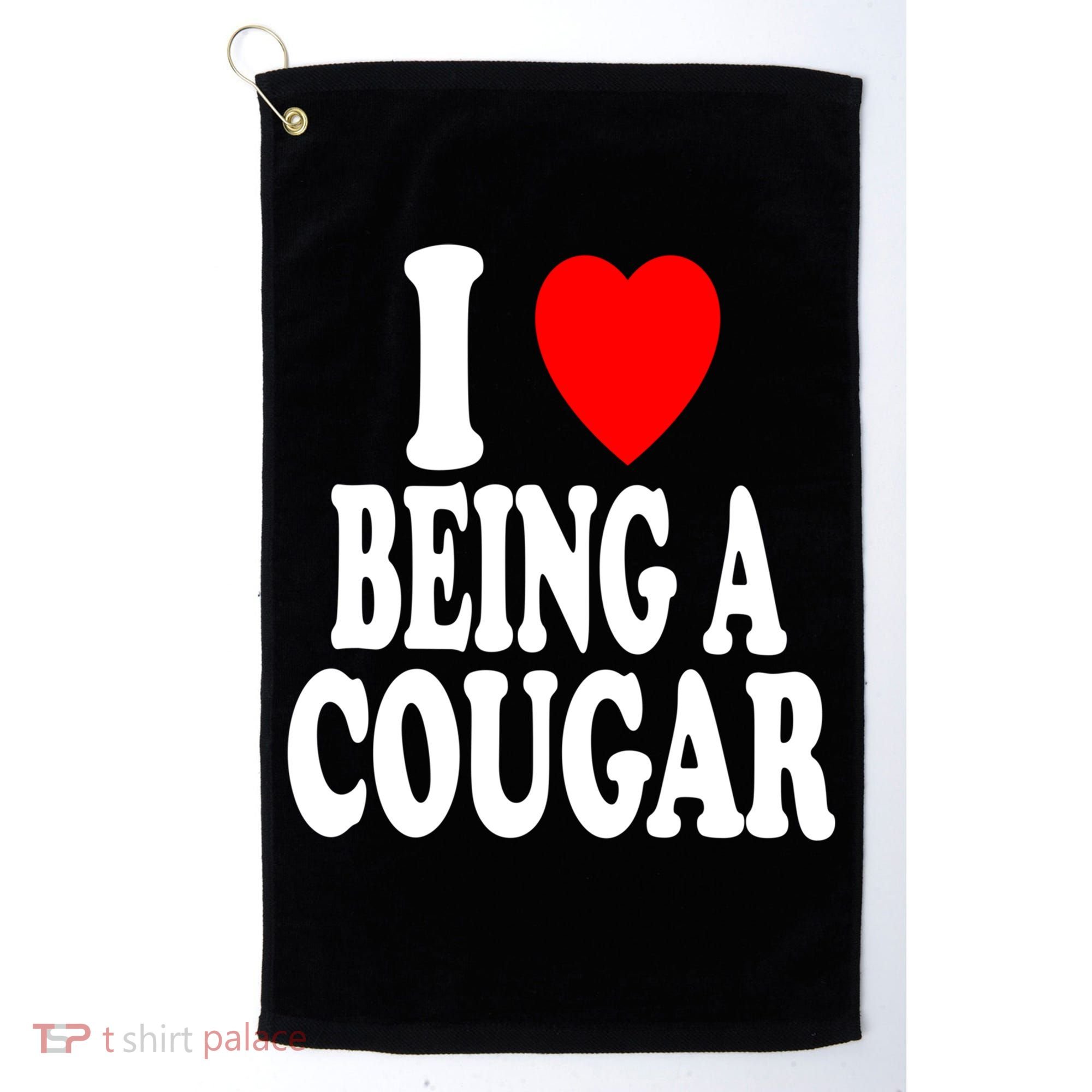 I Heart (Love) Being A Cougar Hot Older Gift Golf Towel