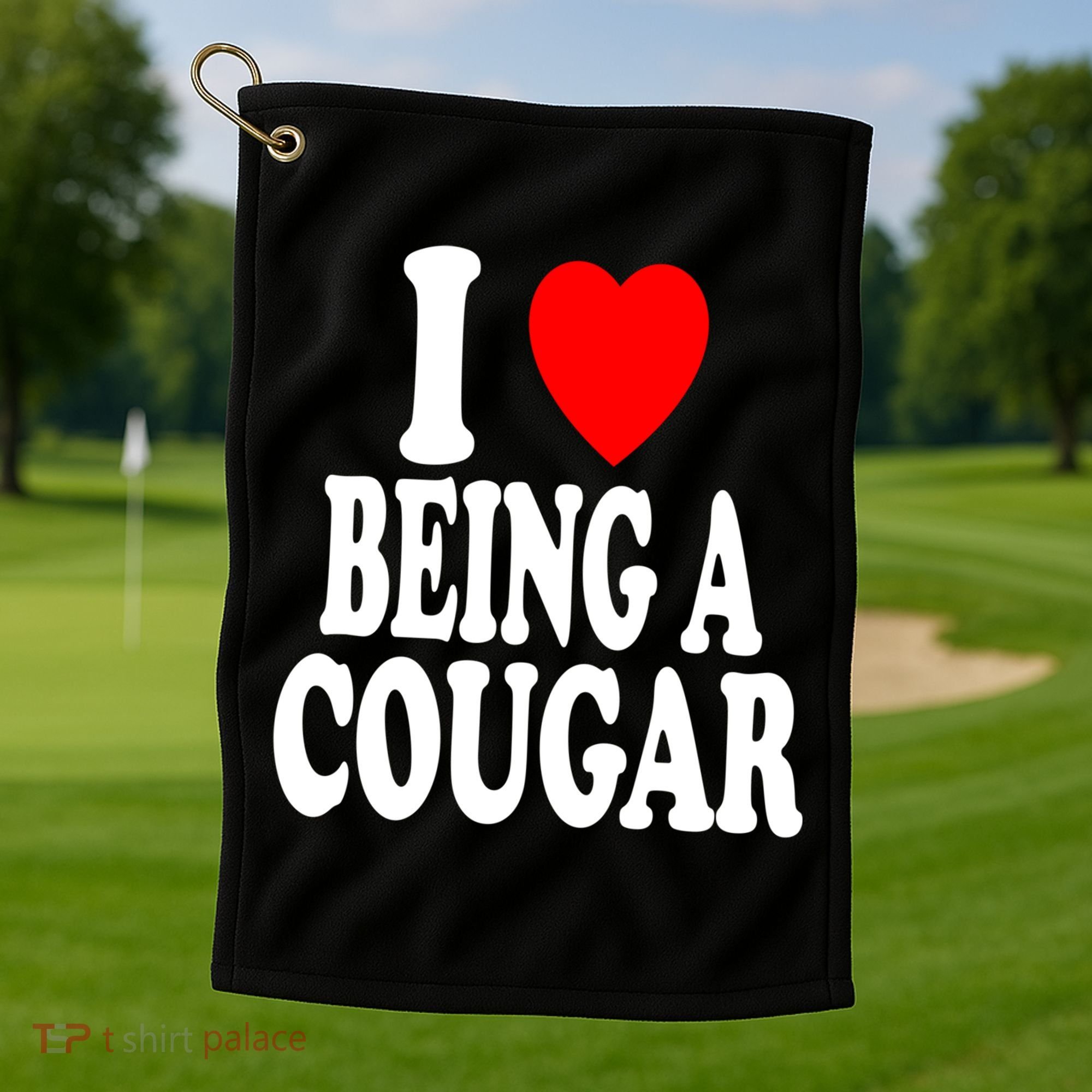 I Heart (Love) Being A Cougar Hot Older Gift Golf Towel