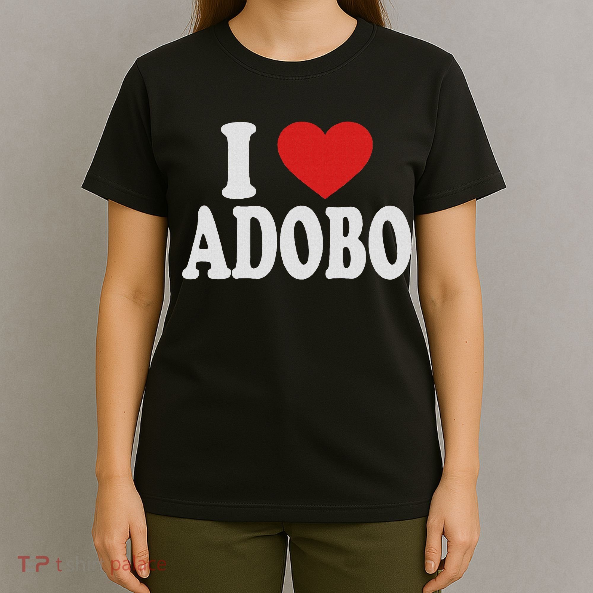 I Heart Love Adobo T-Shirt