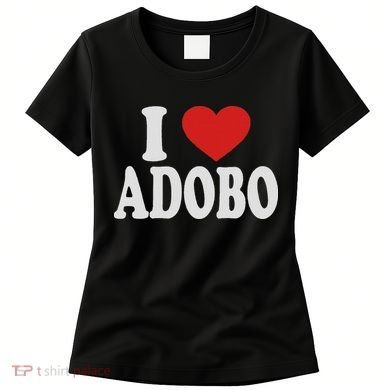 I Heart Love Adobo Women's T-Shirt