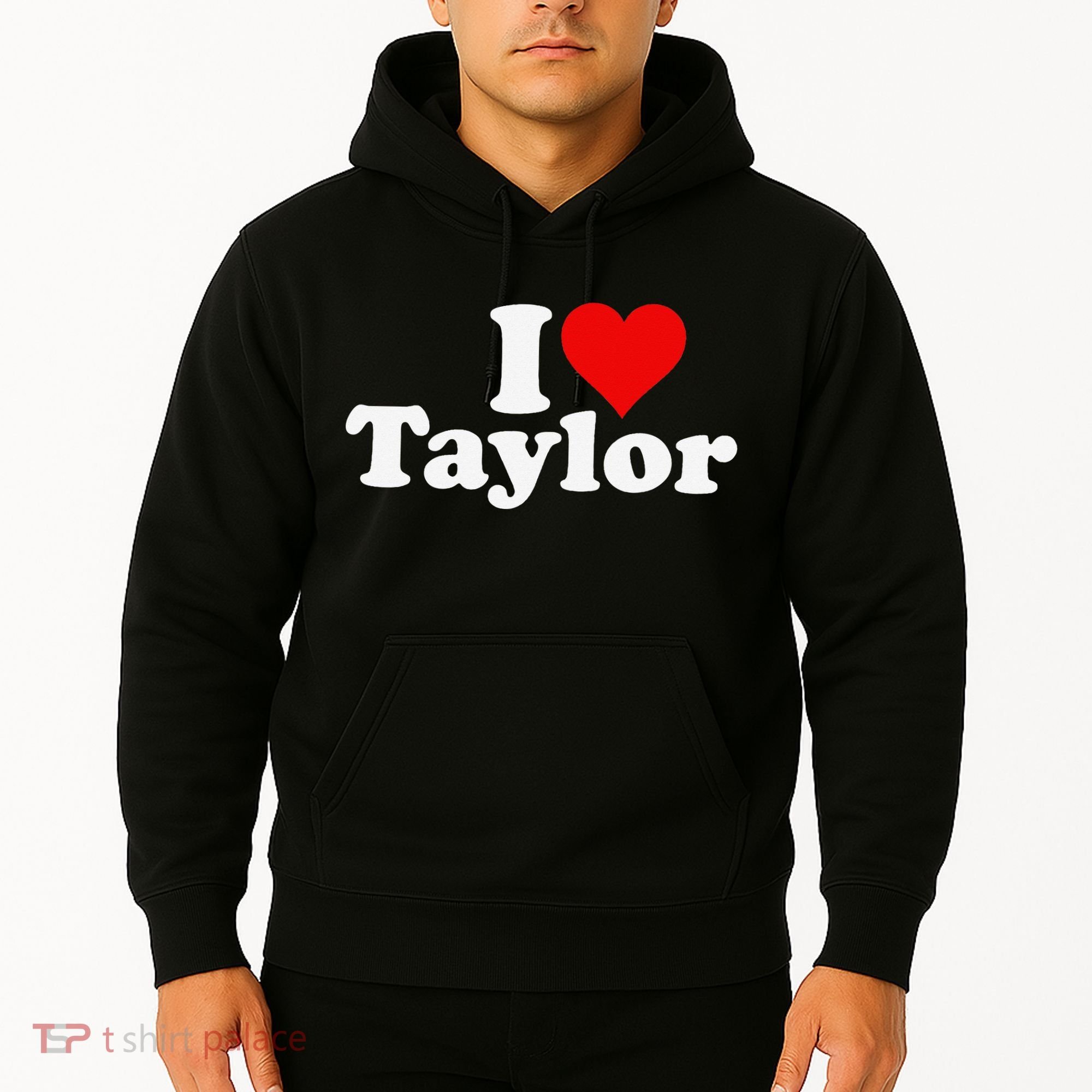 I HEART LOVE TAYLOR Hoodie