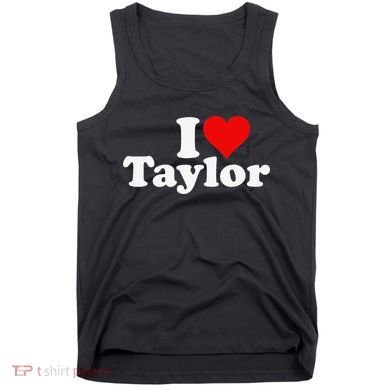 I HEART LOVE TAYLOR Tank Top