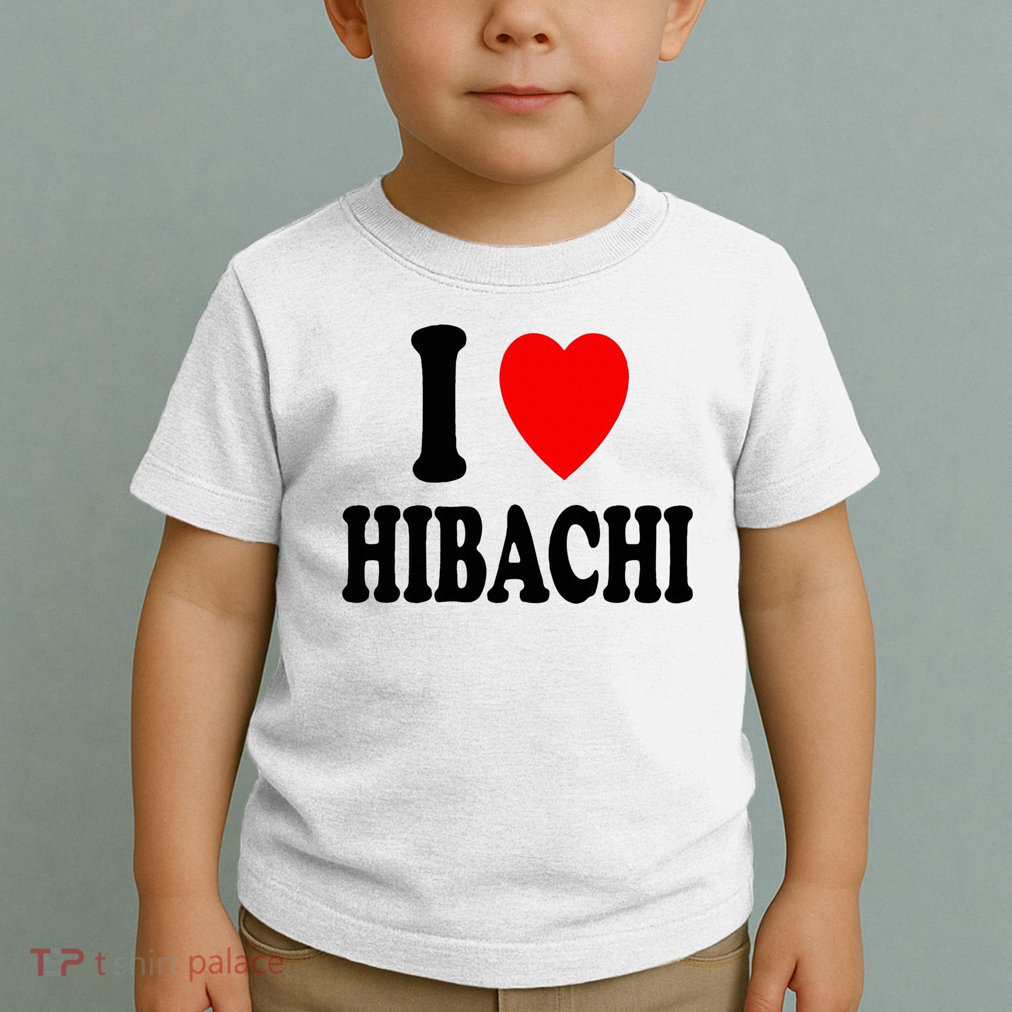 I Heart (Love) Hibachi Japanese Grilling Griddle Restaurant Toddler T-Shirt