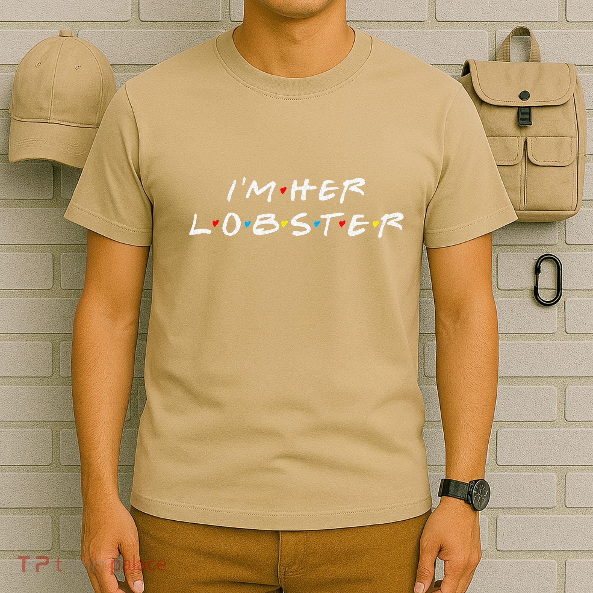 I'm Her Lobster Romantic Valentine's Day Gift T-Shirt