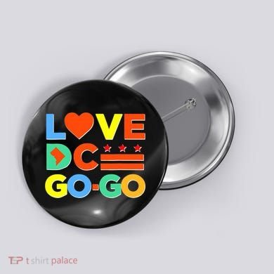 I Heart Love DC Washington D.C I Love Go Go Graphics Button