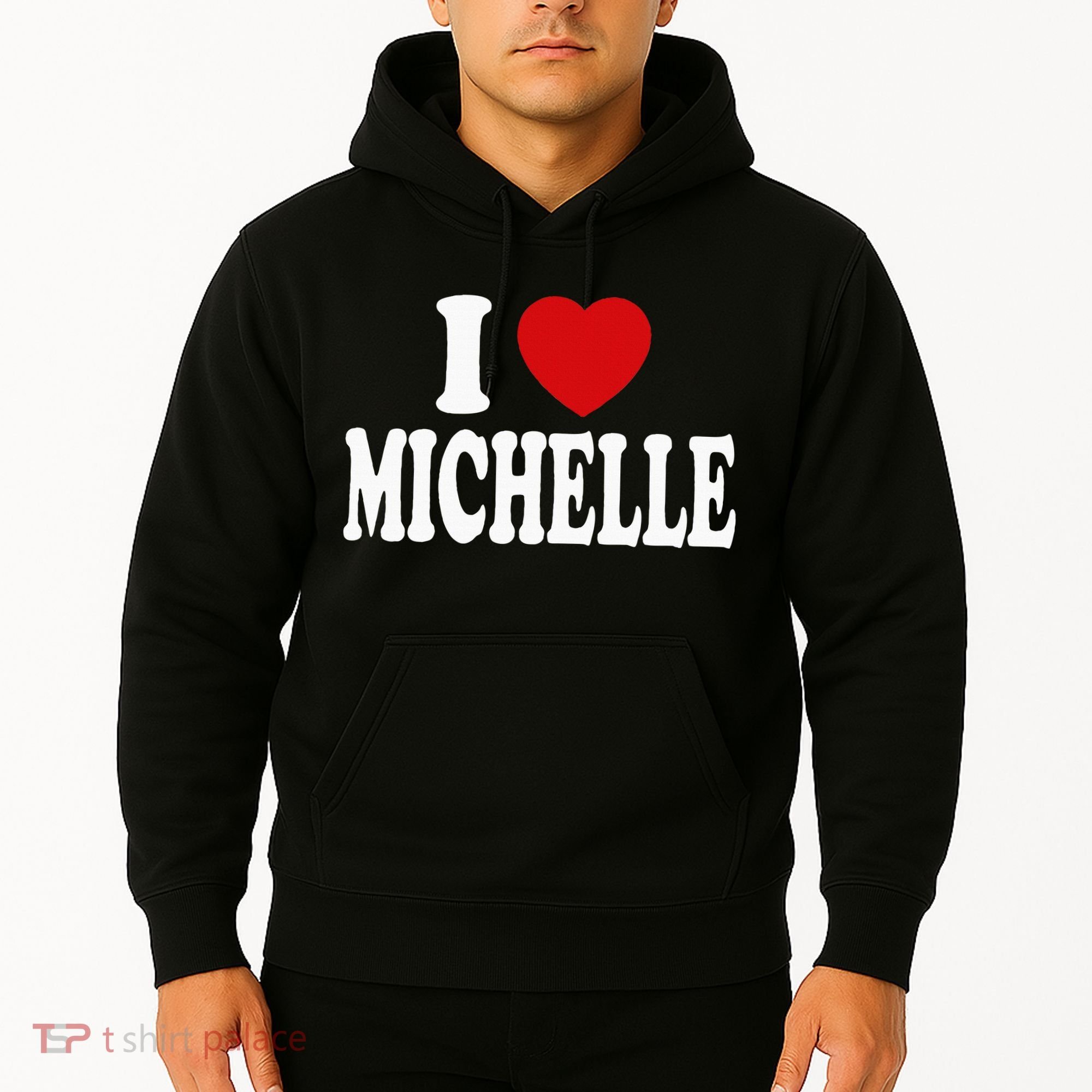 I Heart Love Michelle Hoodie