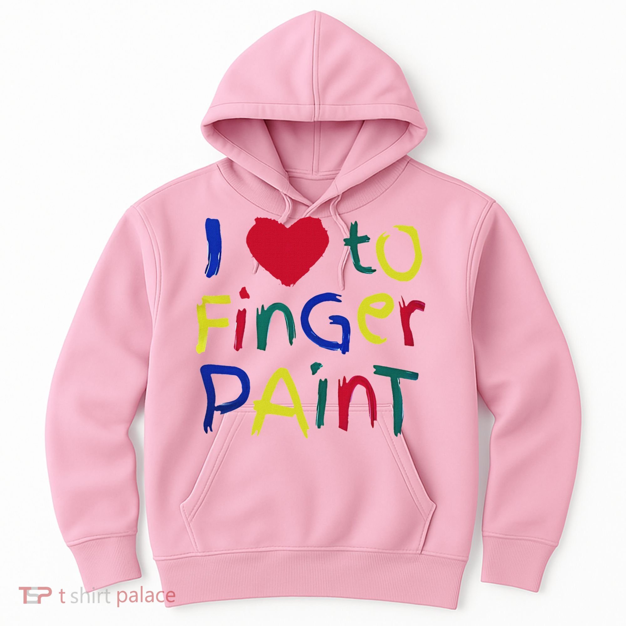 I Heart Love To Finger Paint IM Paint Hoodie