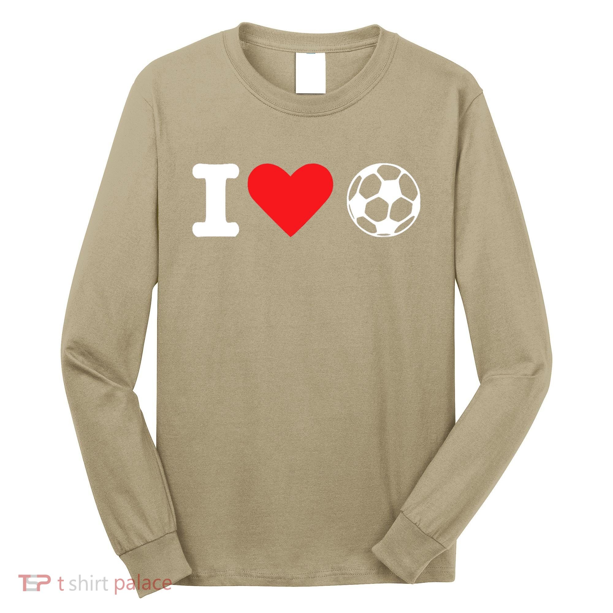 I Heart Love Soccer Unisex T Long Sleeve Shirt