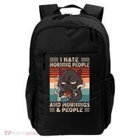 I Hate Morning People And Mornings And People Coffee Cat Gift Backpack thumb 0