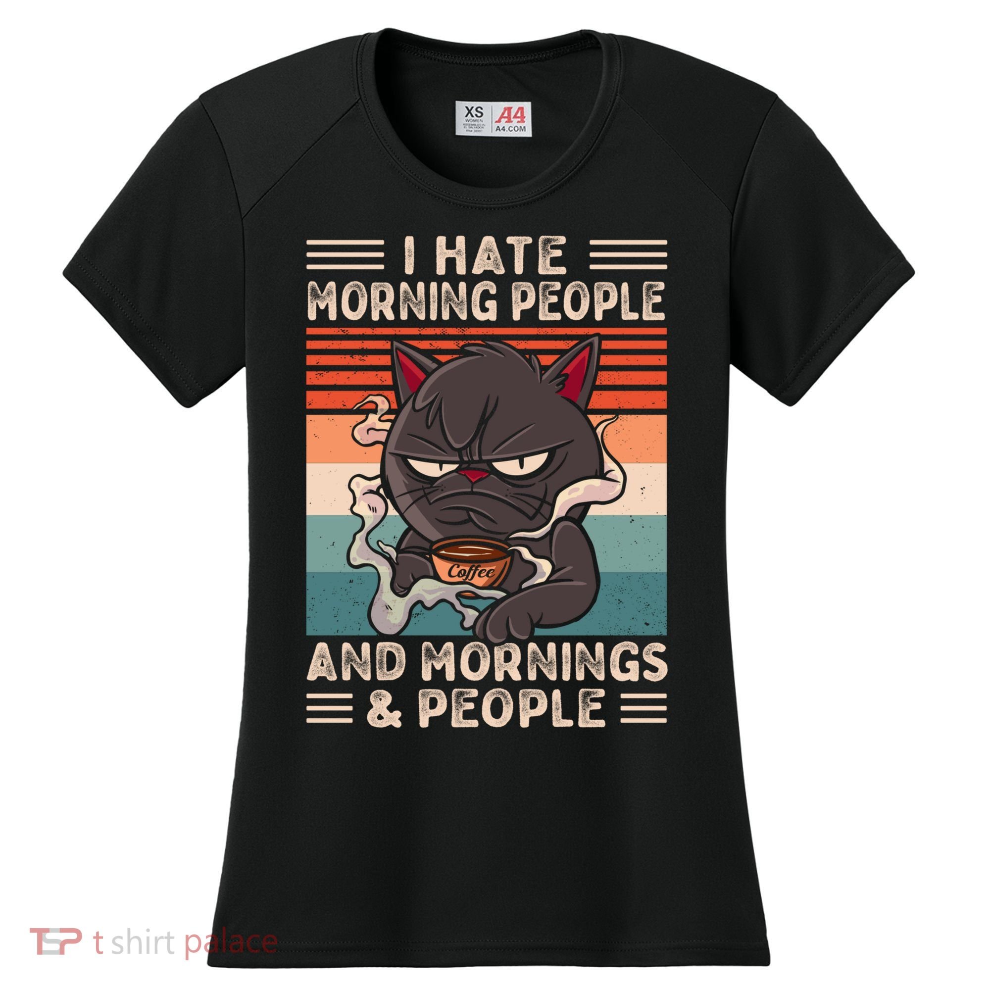 I Hate Morning People And Mornings And People Coffee Cat Gift Women's Cooling Performance Crew T-Shirt