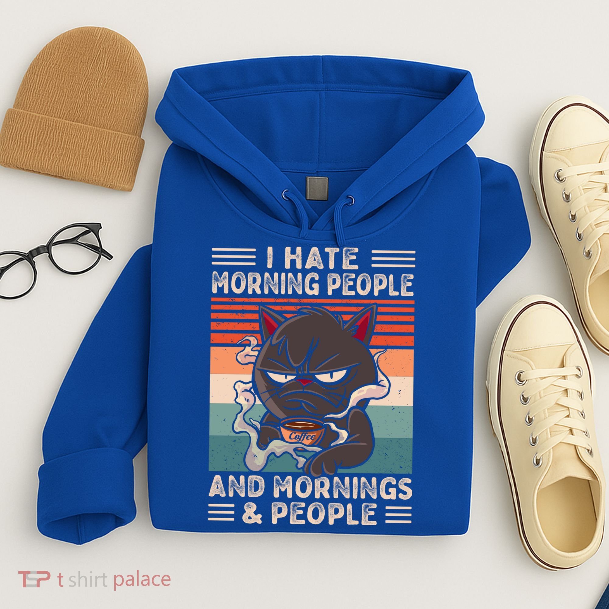 I Hate Morning People And Mornings And People Coffee Cat Gift Hoodie