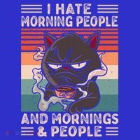 I Hate Morning People And Mornings And People Coffee Cat Gift Sweatshirt thumb 3
