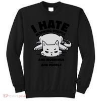I Hate Mornings And People Funny Cat Sweatshirt thumb 0