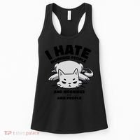 I Hate Mornings And People Funny Cat Women's Tank Top thumb 0