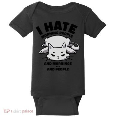 I Hate Mornings And People Funny Cat Baby Bodysuit