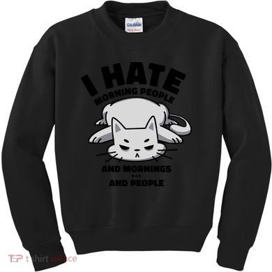 I Hate Mornings And People Funny Cat Kids Sweatshirt