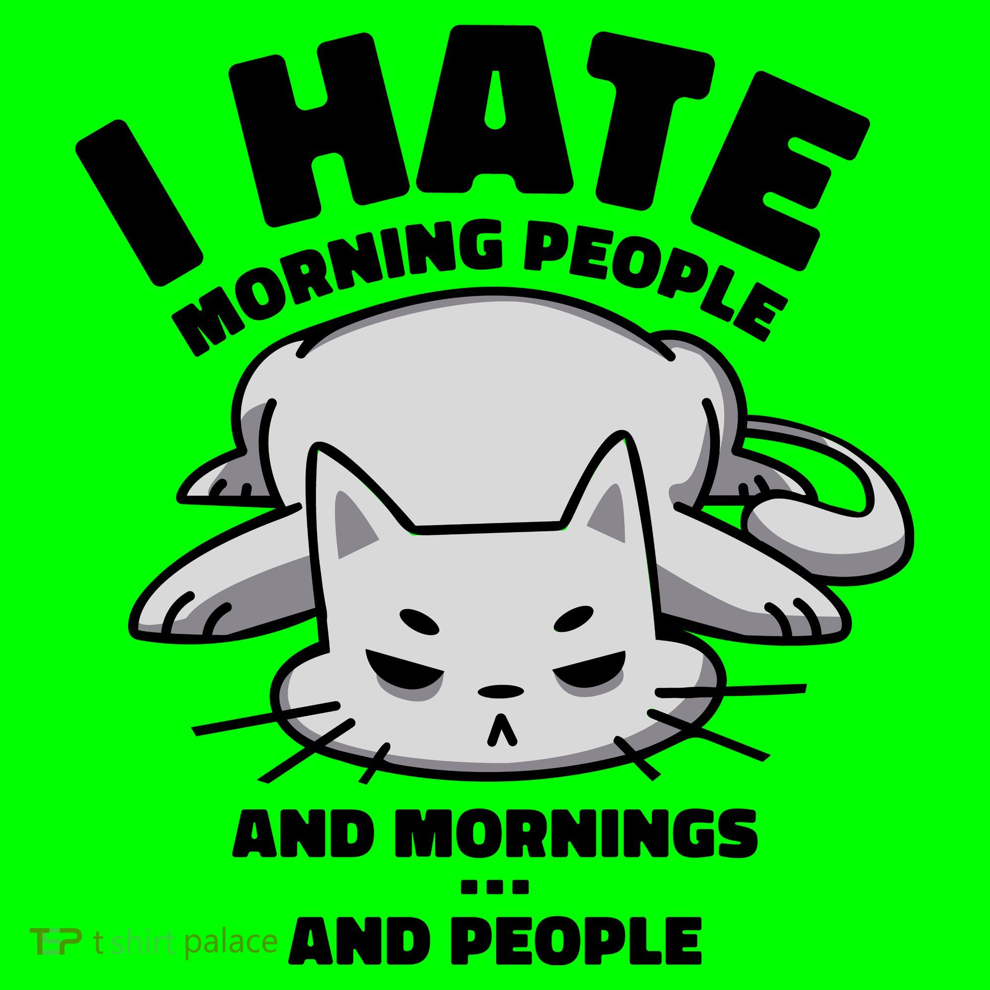 I Hate Mornings And People Funny Cat Kids T-Shirt