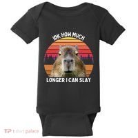 Idk How Much Longer I Can Slay Capybara Sarcastic Dank Meme Gifts Baby Bodysuit thumb 0