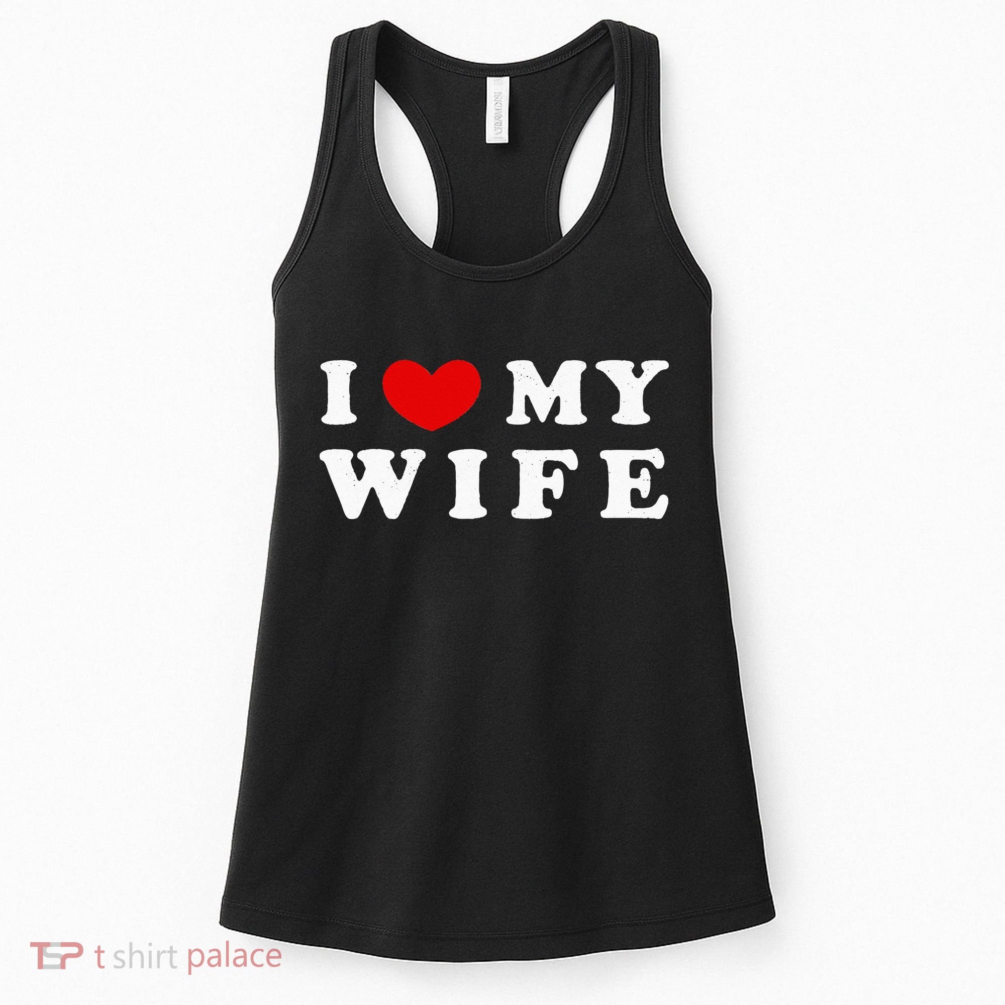 I Heart My Wife I Love My Wife Women's Tank Top