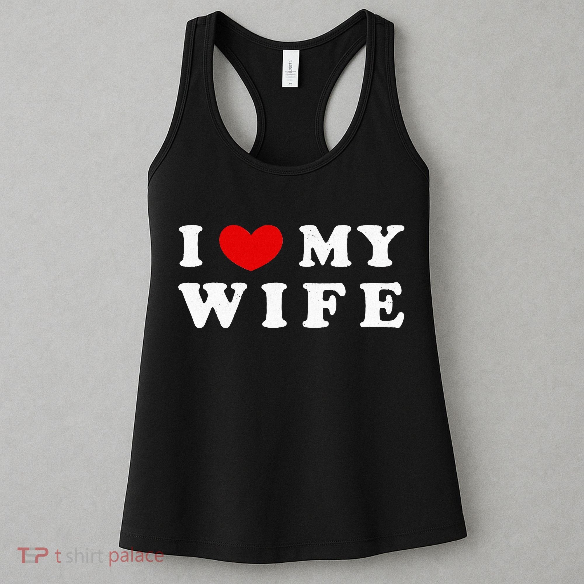 I Heart My Wife I Love My Wife Women's Tank Top