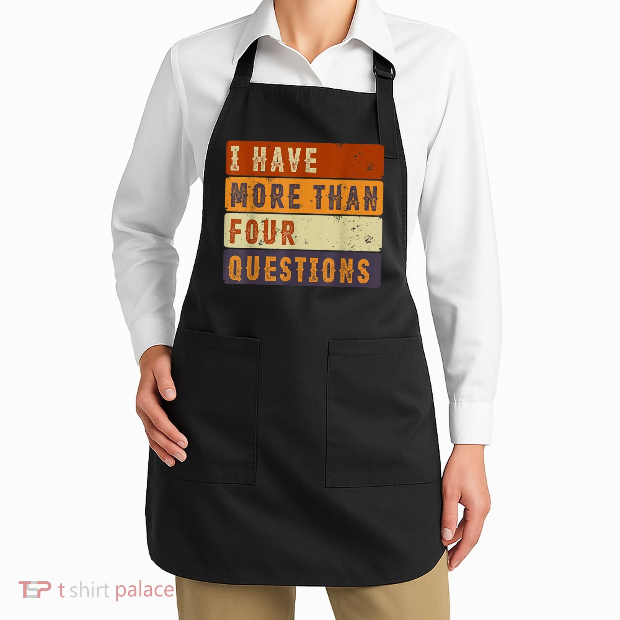 I Have More Than Four Questions Passover Apron