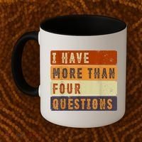 I Have More Than Four Questions Passover Coffee Mug thumb 2