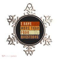 I Have More Than Four Questions Passover Ornament thumb 0