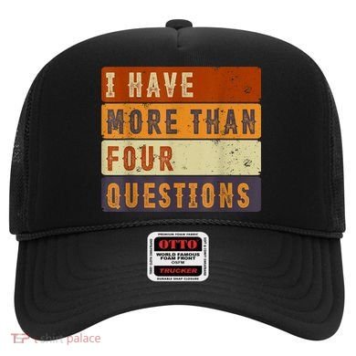 I Have More Than Four Questions Passover Hat