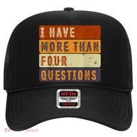 I Have More Than Four Questions Passover Hat thumb 0