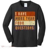 I Have More Than Four Questions Passover Kids Long Sleeve Shirt thumb 0