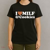 I Heart Milf & Cookies Funny Milk Love Hot Sweet Moms Joke T-Shirt thumb 4