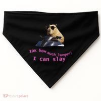 Idk How Much Longer I Can Slay Capybara Sarcastic Dank Meme USA-Made Doggie Bandana thumb 0