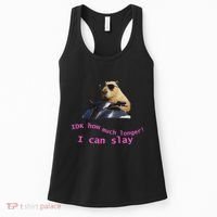 Idk How Much Longer I Can Slay Capybara Sarcastic Dank Meme Women's Tank Top thumb 0