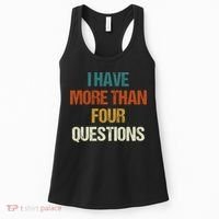 I Have More Than Four Questions Funny Passover Seder Women's Tank Top thumb 0