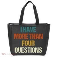I Have More Than Four Questions Funny Passover Seder Tote Bag thumb 0