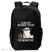 I Had My Patience Tested I'm Negative Cat Funny Sarcasm Backpack thumb 0