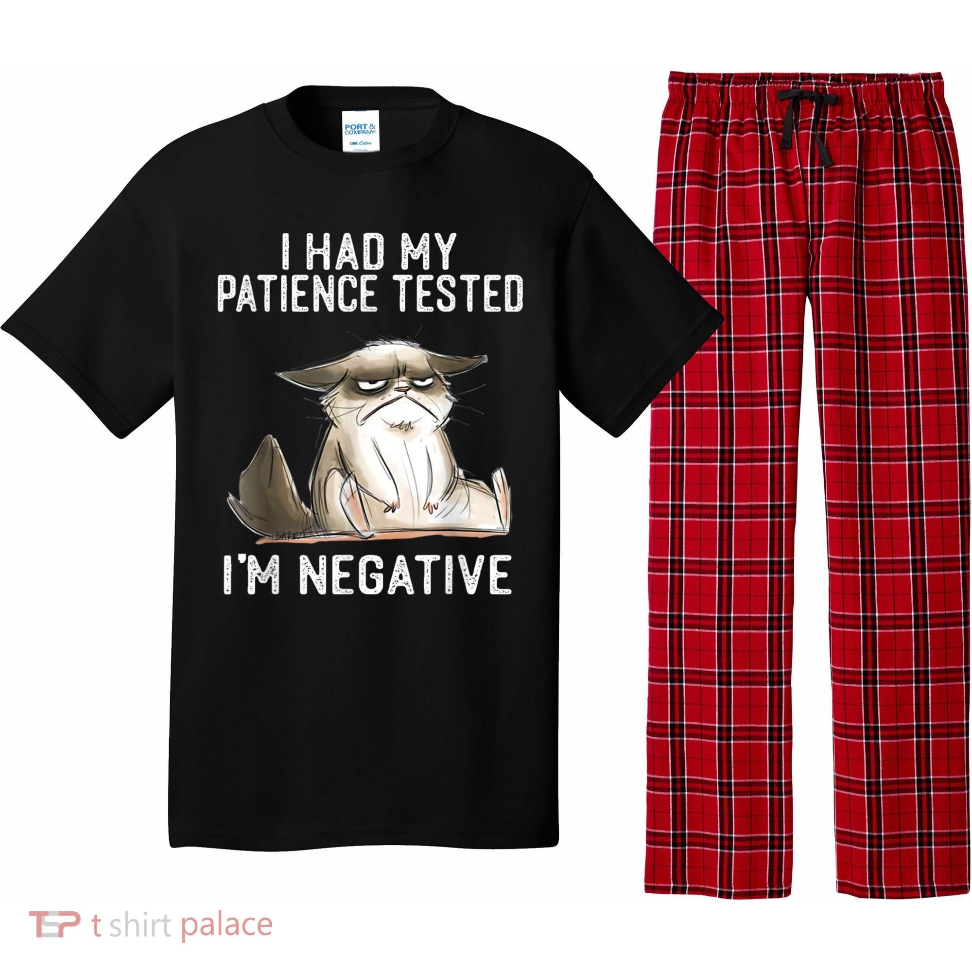 I Had My Patience Tested I'm Negative Cat Funny Sarcasm Pajama Set