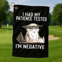 I Had My Patience Tested I'm Negative Cat Funny Sarcasm Golf Towel thumb 1