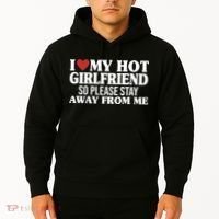 I Heart My Hot Girlfriend So Please Stay Sway From Me Hoodie thumb 2