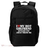 I Heart My Hot Girlfriend So Please Stay Sway From Me Backpack thumb 0