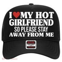 I Heart My Hot Girlfriend So Please Stay Sway From Me Hat thumb 0