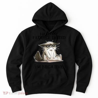 I Had My Patience Tested I'm Negative Cat Funny Hoodie