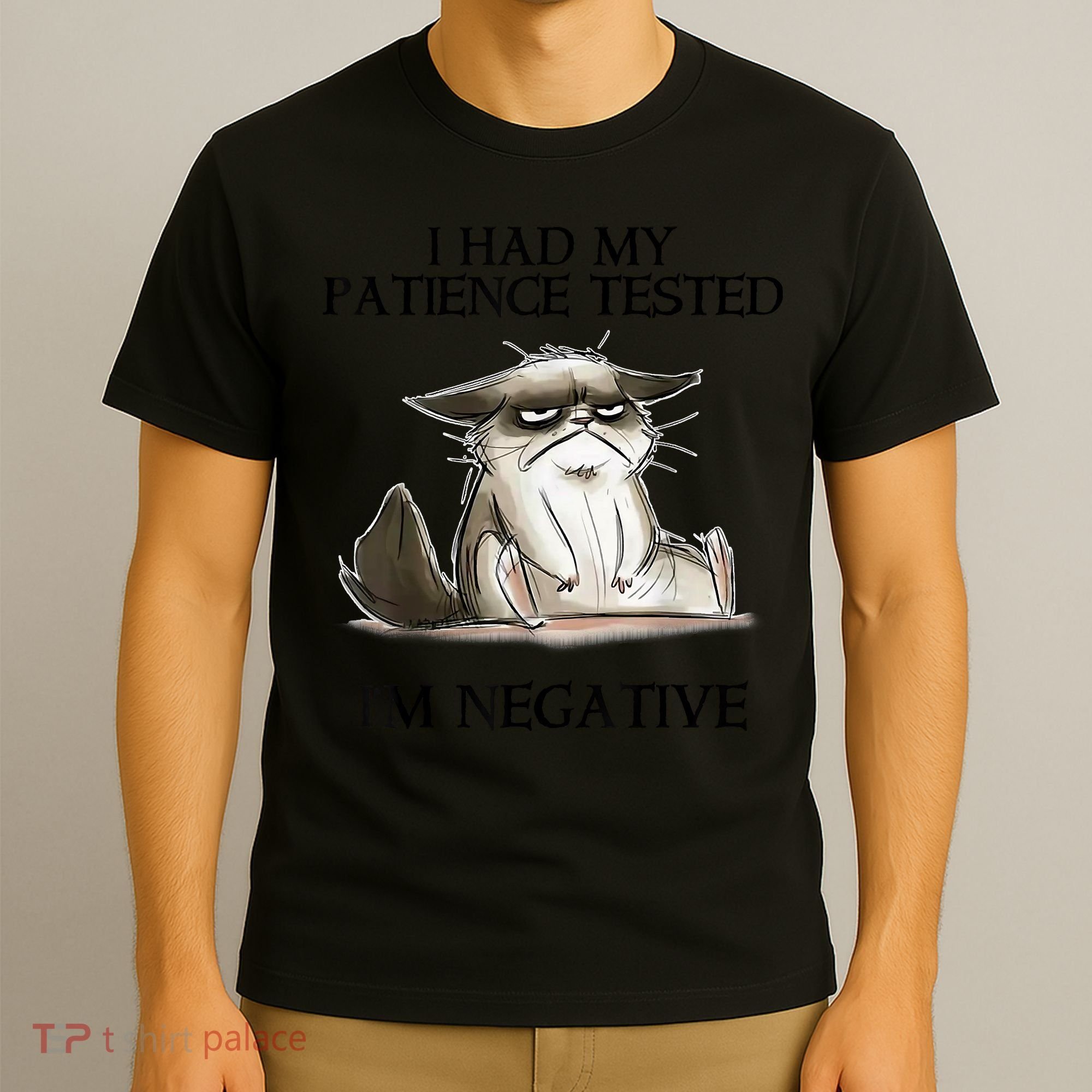 I Had My Patience Tested I'm Negative Cat Funny T-Shirt