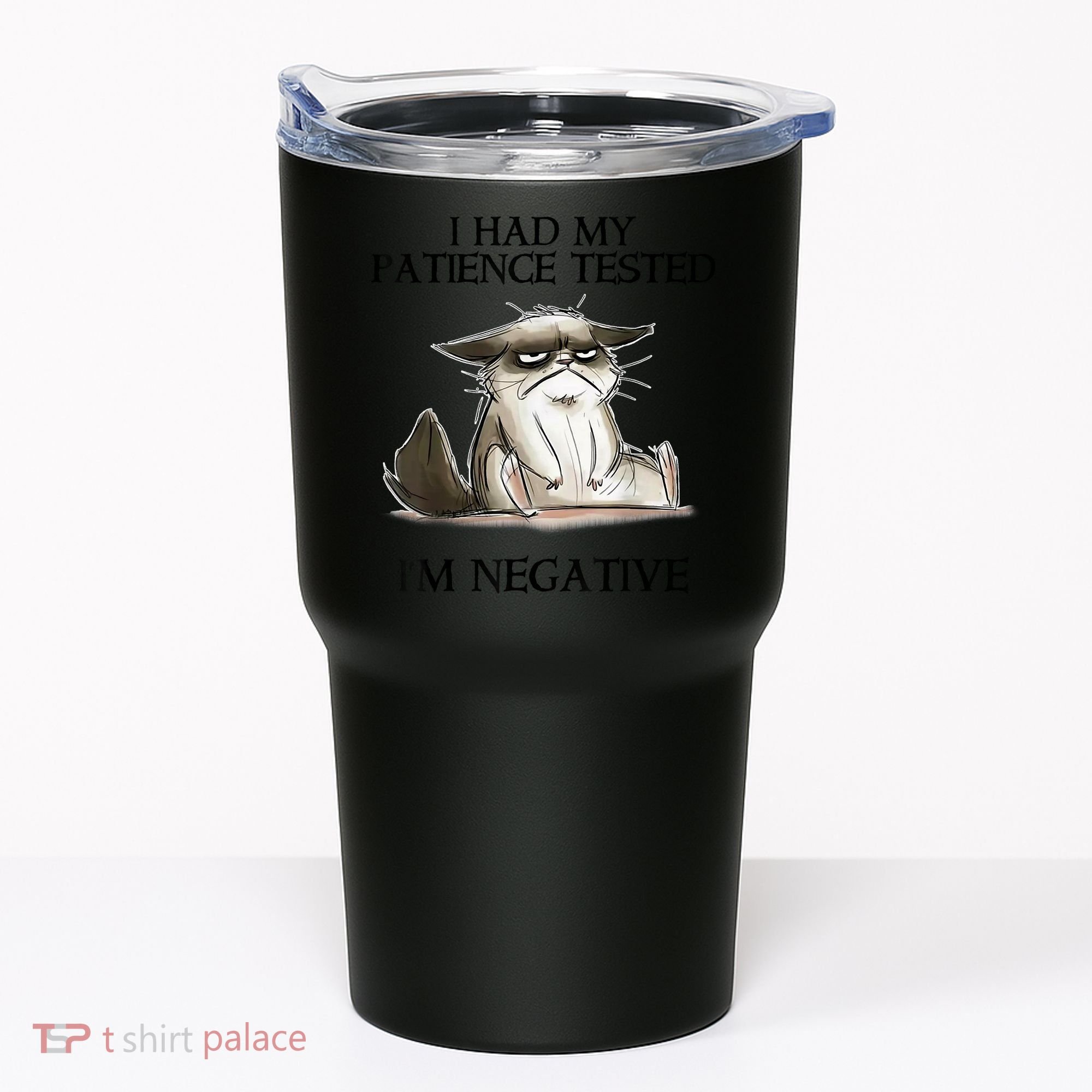 I Had My Patience Tested I'm Negative Cat Funny Tumbler