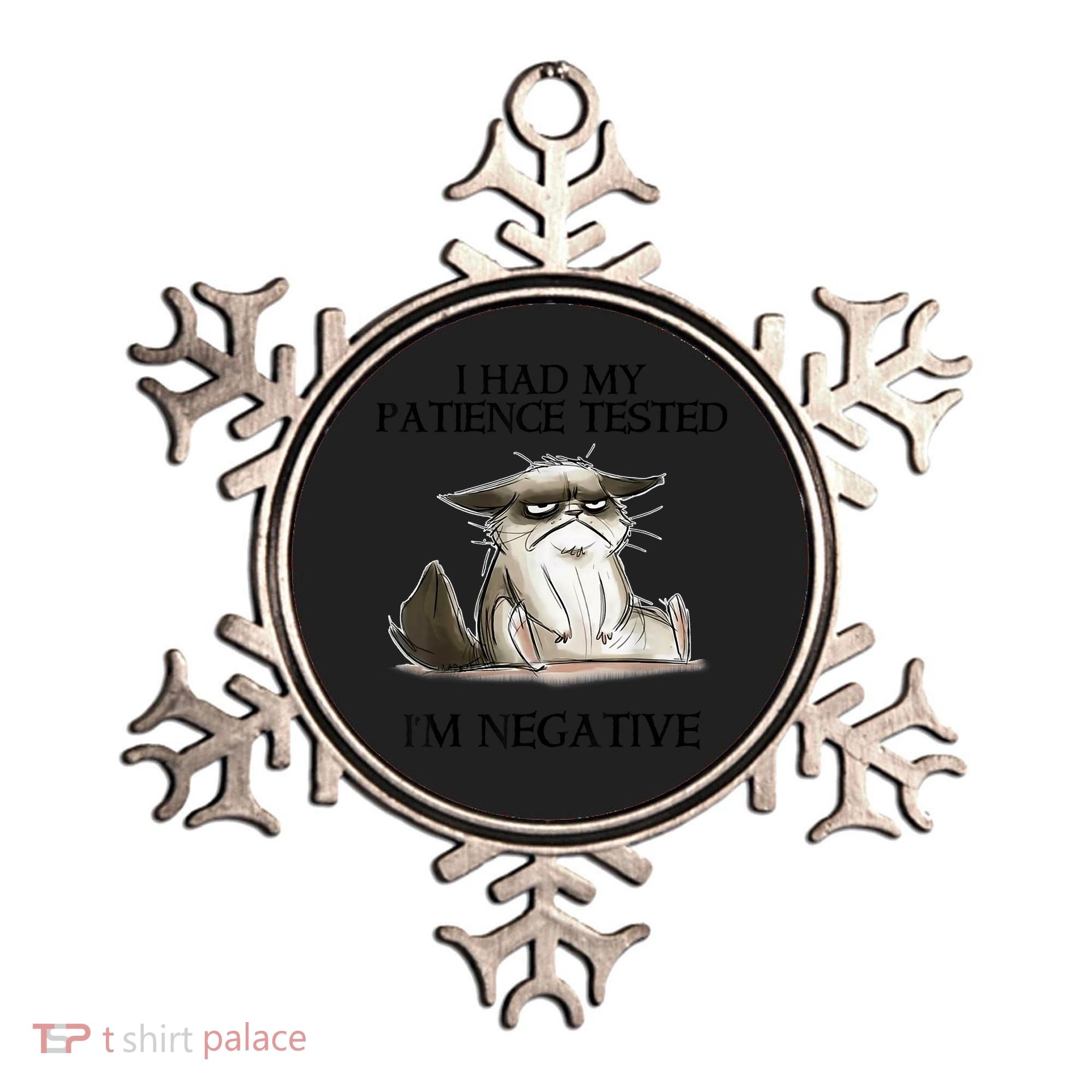 I Had My Patience Tested I'm Negative Cat Funny Ornament
